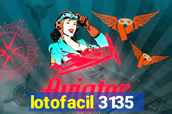 lotofacil 3135