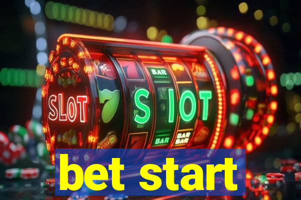 bet start