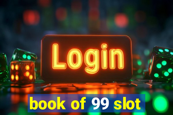 book of 99 slot