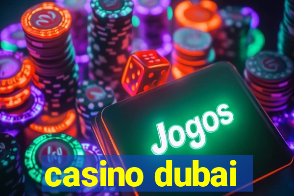 casino dubai