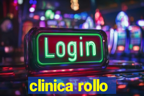 clinica rollo