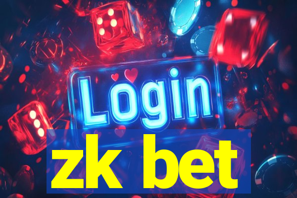 zk bet