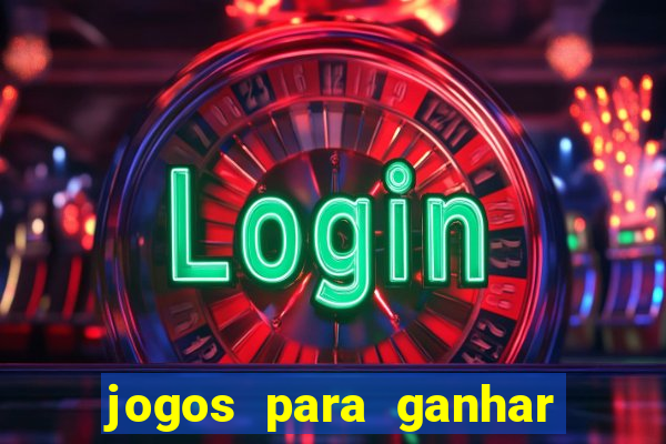 jogos para ganhar dinheiro sem depositar