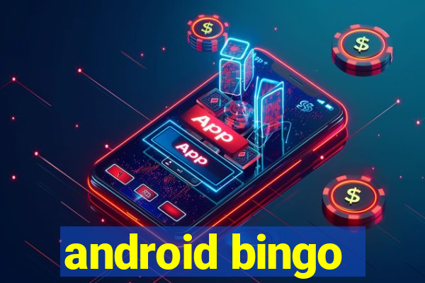 android bingo