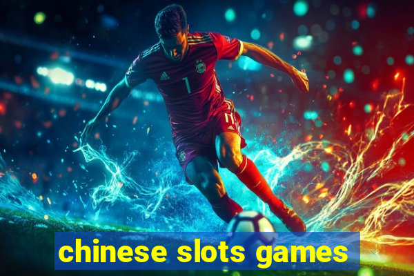 chinese slots games