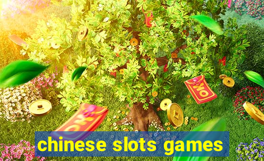 chinese slots games