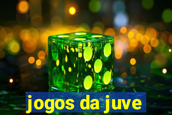 jogos da juve