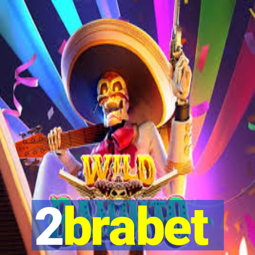 2brabet