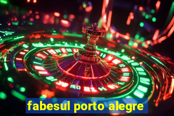 fabesul porto alegre