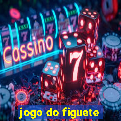 jogo do figuete