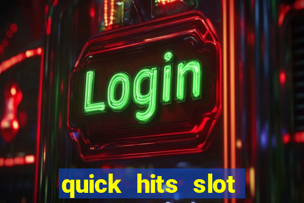 quick hits slot machine tips