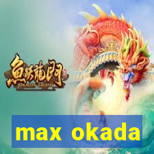 max okada