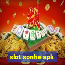 slot sonhe apk