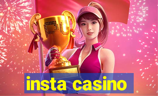 insta casino