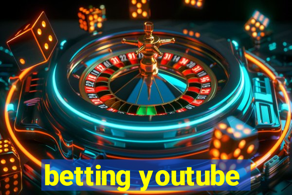 betting youtube