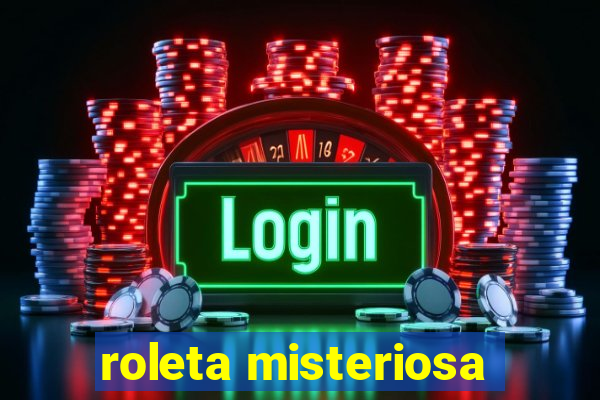 roleta misteriosa