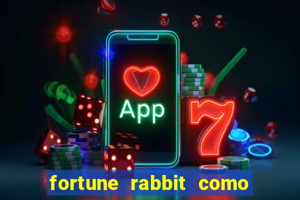 fortune rabbit como jogar Informational