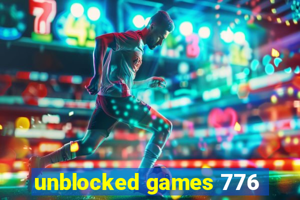 unblocked games 776