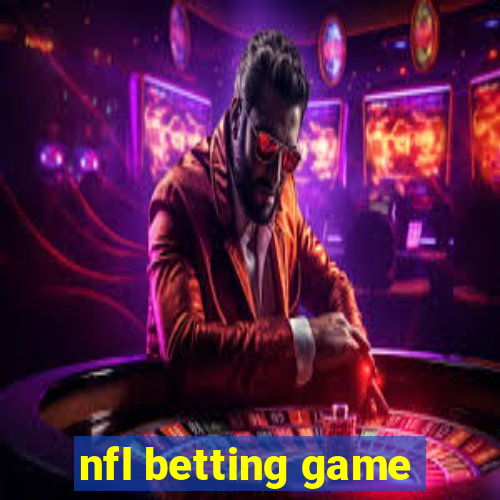 nfl betting game