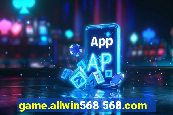 game.allwin568 568.com