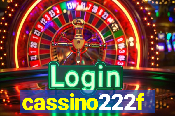 cassino222f