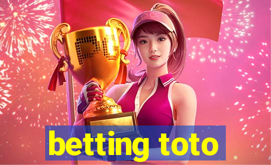 betting toto