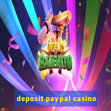 deposit paypal casino