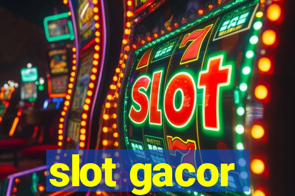 slot gacor