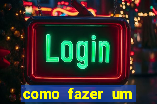 como fazer um masturbador cazeiro