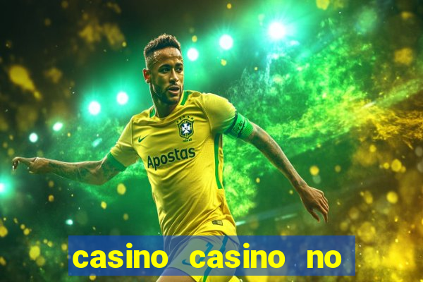 casino casino no deposit bonus