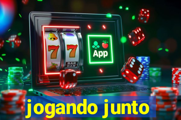 jogando junto