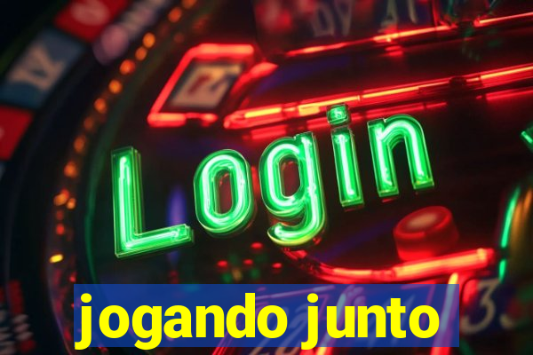 jogando junto