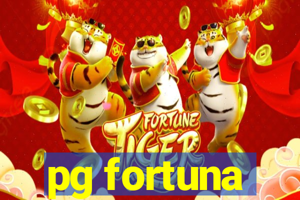 pg fortuna