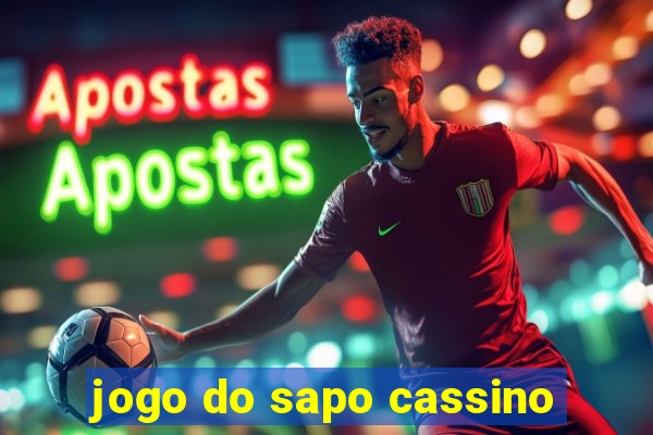 jogo do sapo cassino