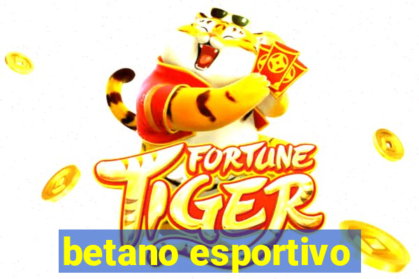 betano esportivo