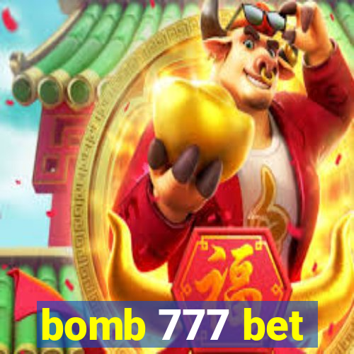 bomb 777 bet