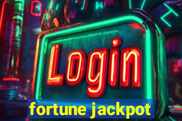 fortune jackpot