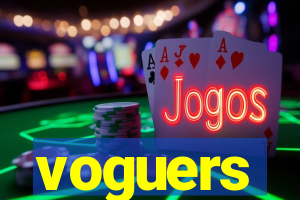 voguers