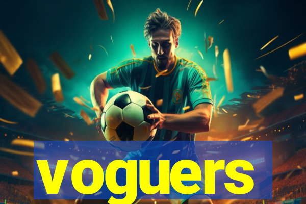 voguers