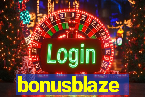 bonusblaze