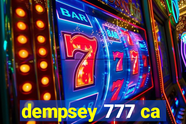 dempsey 777 ca