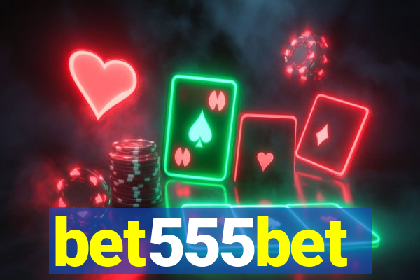 bet555bet