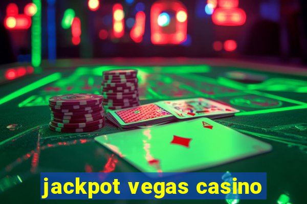 jackpot vegas casino