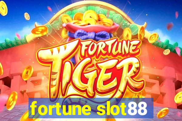 fortune slot88