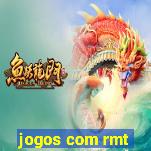 jogos com rmt