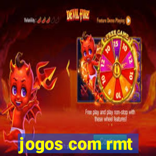 jogos com rmt