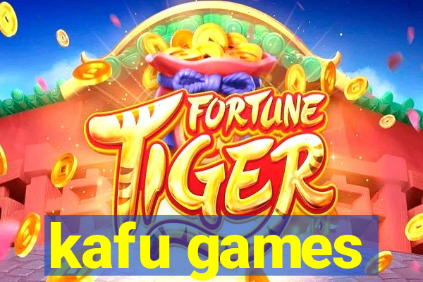 kafu games