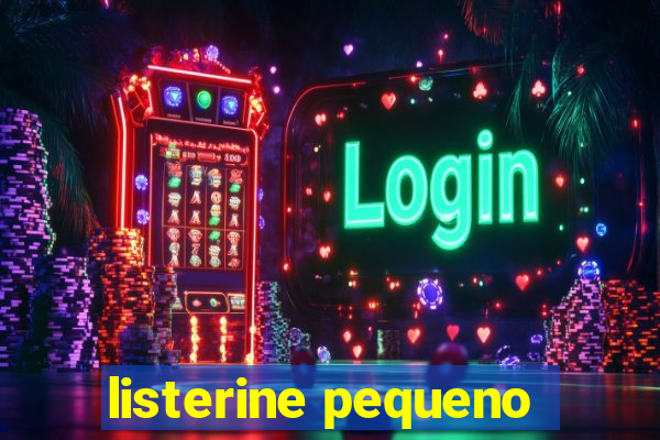 listerine pequeno