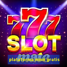 plataforma mmn gratis