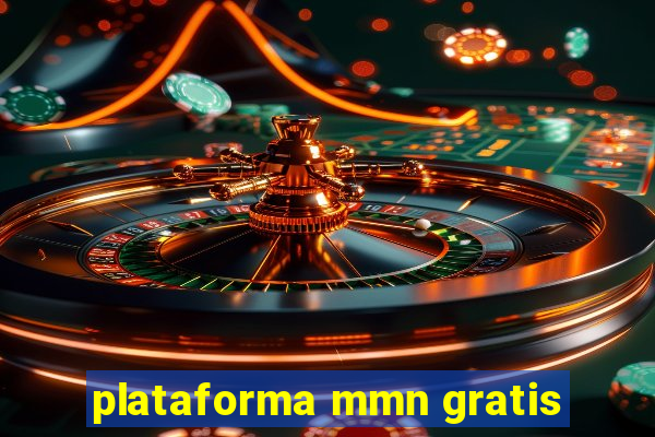 plataforma mmn gratis